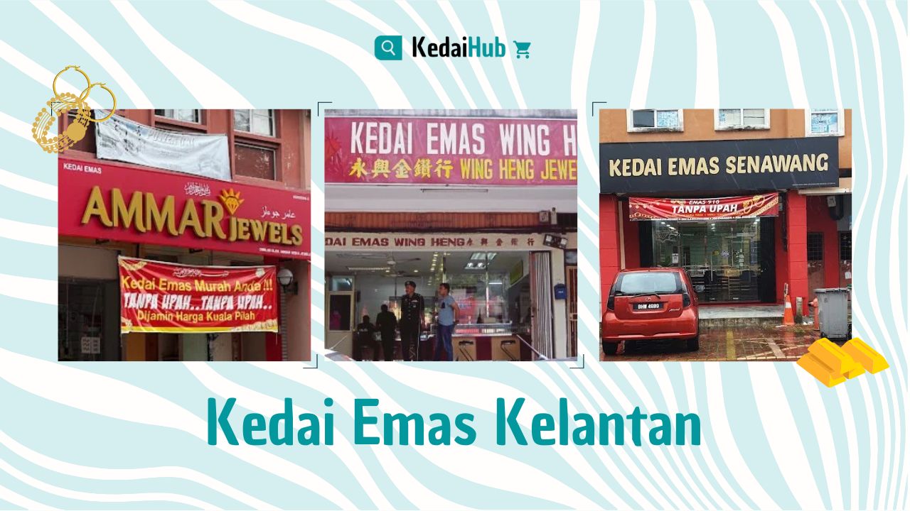 Cover Kedai Emas Kelantan