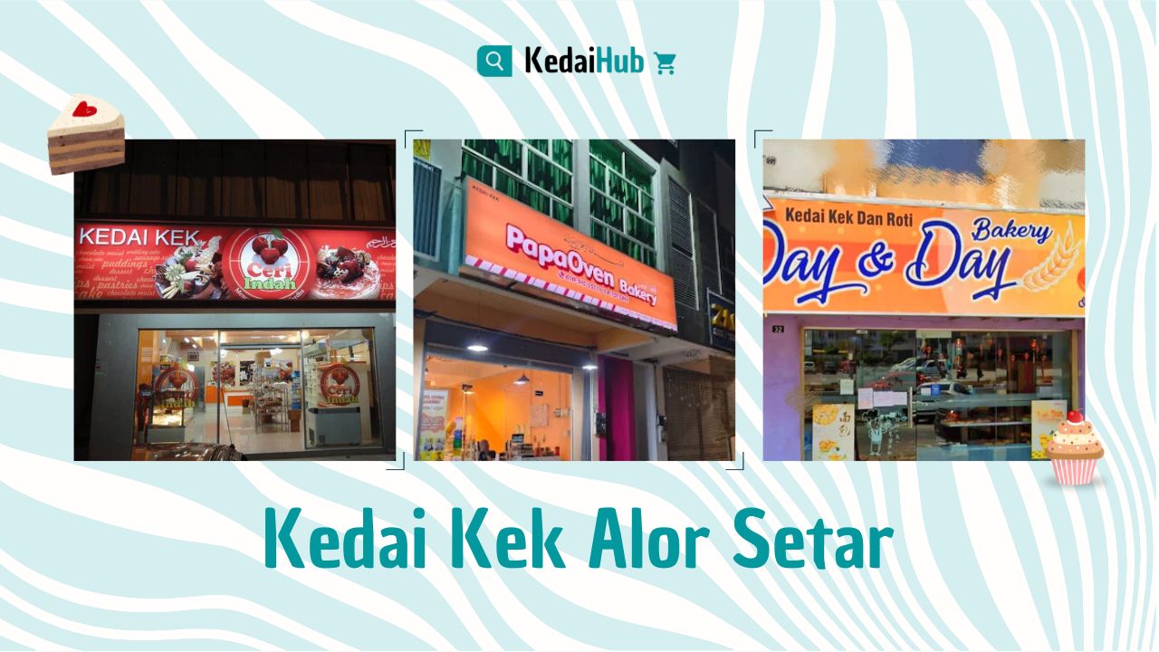 Cover Kedai Kek Alor Setar