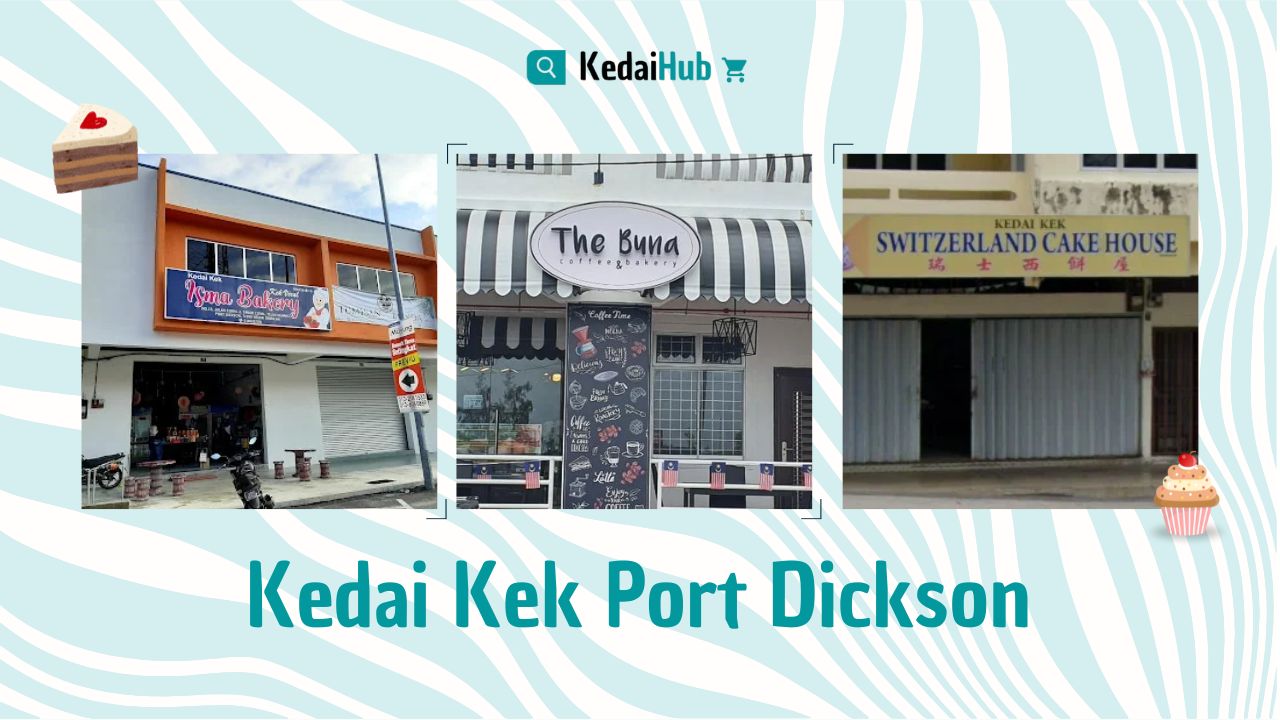 Cover Kedai Kek Port Dickson