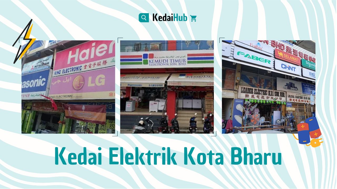 Cover Kedai Elektrik Kota Bharu
