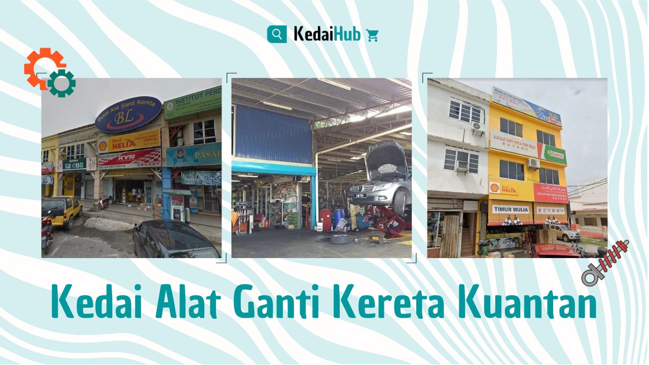 Cover Kedai Alat Ganti Kereta Kuantan