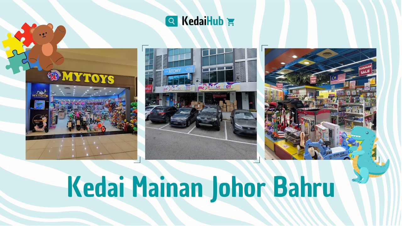 Cover Kedai Mainan Johor Bahru
