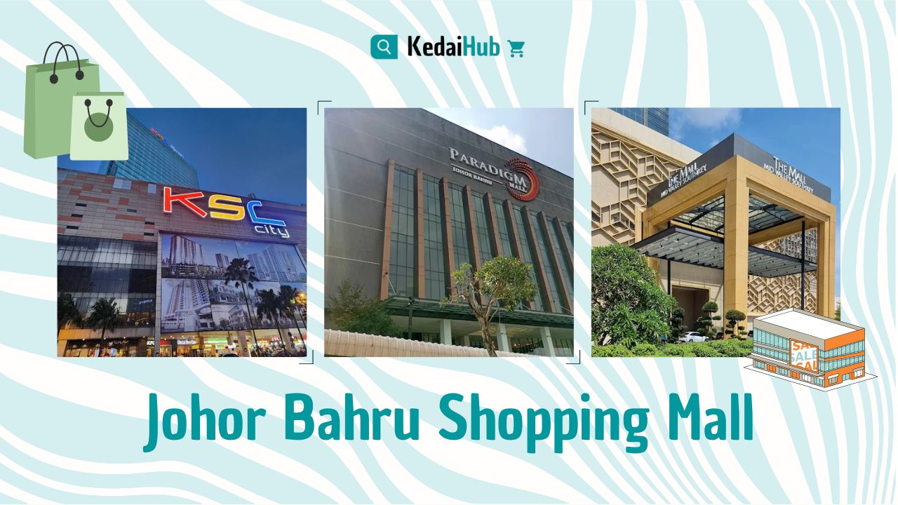 Johor Bahru Shopping Mall