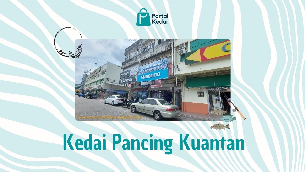 Cover Kedai Pancing Kuantan