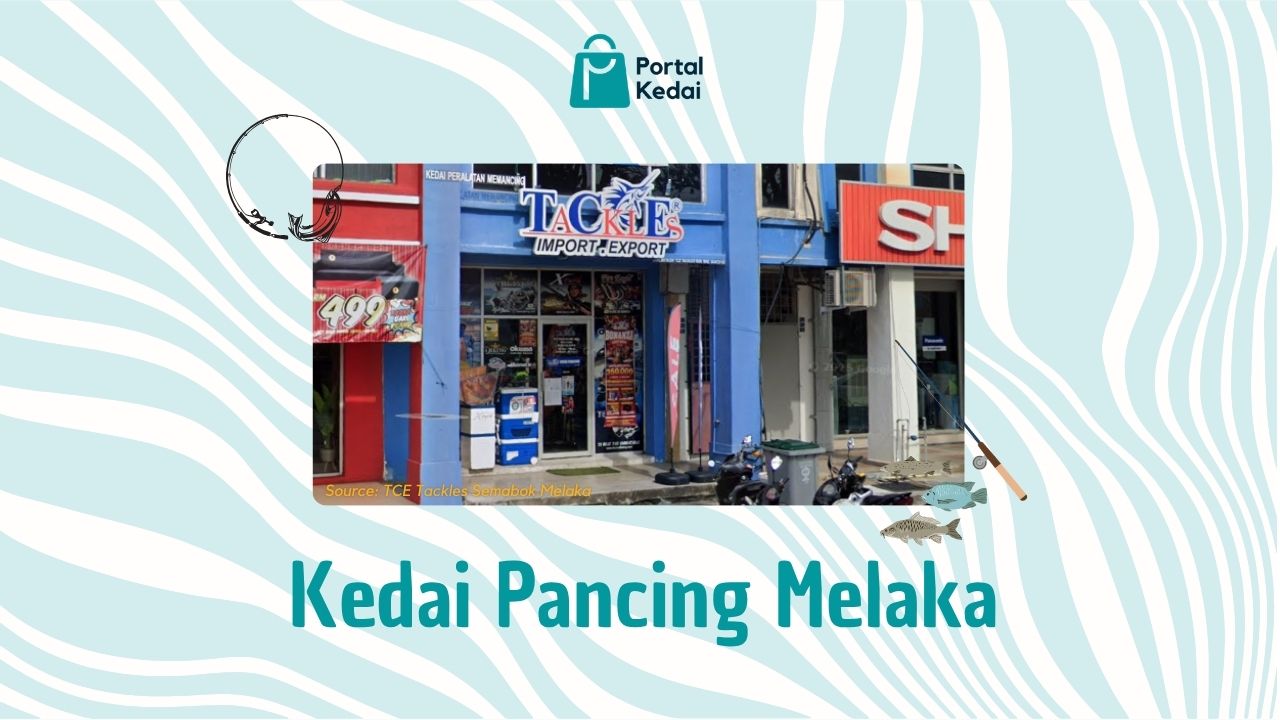 Cover Kedai Pancing Melaka