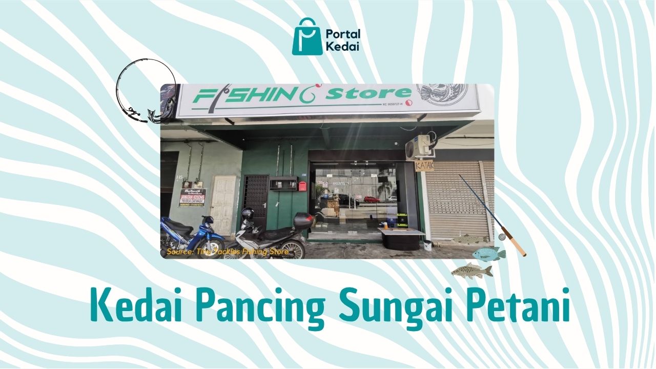 Cover Kedai Pancing Sungai Petani