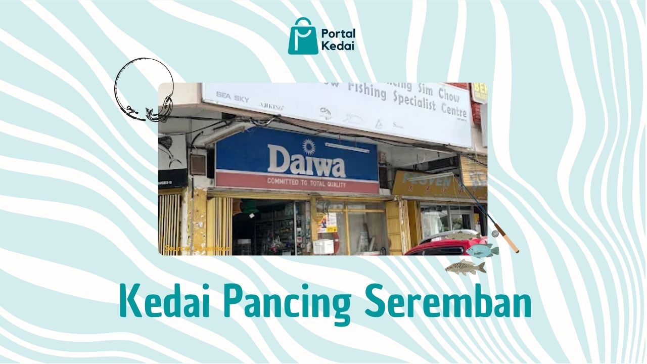 Cover Kedai Pancing Seremban